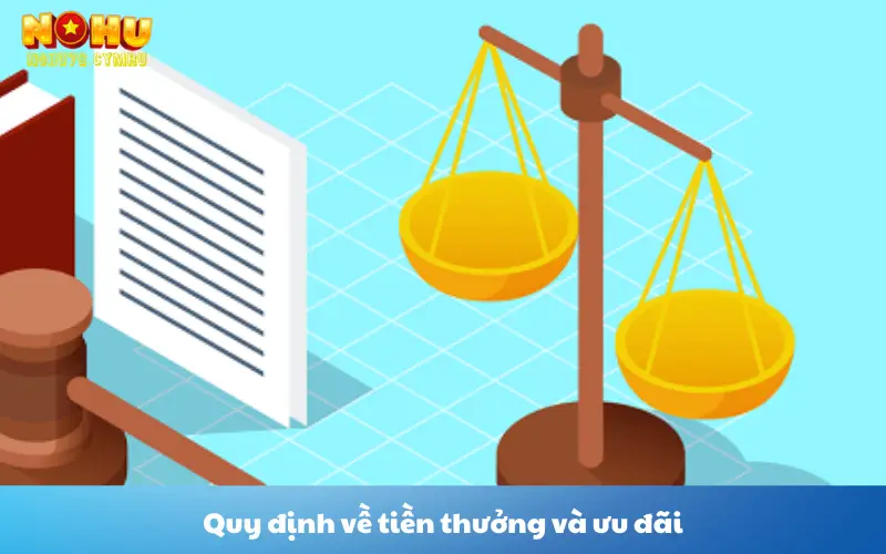 Quy định về tiền thưởng và ưu đãi